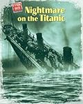 Nightmare on the Titanic