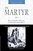The Martyr by Martin Aaron Cohen