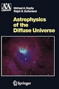 Astrophysics of the Diffuse Universe