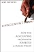 Unaccountable: How the Accounting Profession Forfeited a Public Trust