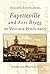 Fayetteville and Fort Bragg: In Vintage Postcards (NC) (Postcard History Series)