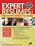 Expert Resumes for People Returning to Work by Wendy S. Enelow