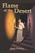 Flame of the Desert by Cindy Chubboy