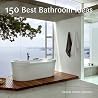 150 Best Bathroom Ideas