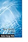 New Worlds for Old
