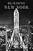Building New York by Bruce Marshall
