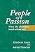 People of Passion: What the...