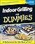 Indoor Grilling For Dummies