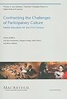 Confronting the Challenges of Participatory Culture by Henry Jenkins