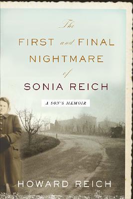 The First and Final Nightmare of Sonia Reich (Hardcover)