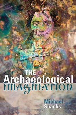 The Archaeological Imagination (Paperback)