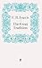 The Great Tradition: George Eliot, Henry James, Joseph Conrad