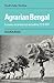 Agrarian Bengal: Economy, S...