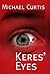 Keres' Eyes