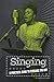 Singing: A Practical Guide to Pursuing the Art (The Performing Arts)