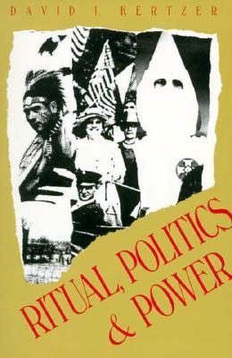 Ritual, Politics, and Power (Paperback)