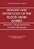 Biology & Physiology of the Blood Brain Barrier by Pierre-O Couraud
