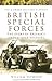 British Special Forces: The Story of Britain’s Undercover Soldiers (Pen & Sword Military Classics, 66)