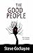 The Good People by Steve Cockayne