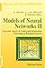 Models of Neural Networks II: Temporal Aspects of Coding and Information Processing in Biological Systems