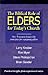 The Biblical Role of Elders for Today's Church by Larry Kreider