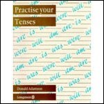 Practise Your Tenses (Paperback)