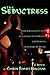 THE SEDUCTRESS: Regina Jackson worked the streets as an undercover homicide detective. Under the covers is how she became the city's best.