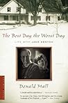 The Best Day the Worst Day: Life with Jane Kenyon