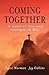 Coming Together by Joyce Norman