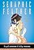 Seraphic Feather: Volume 6 ...