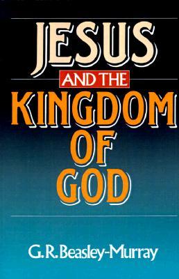 Jesus and the Kingdom of God (Paperback)