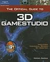 The Official Guide to 3D GameStudio The Official Guide to 3D GameStudio