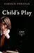 Child's Play: A Novel