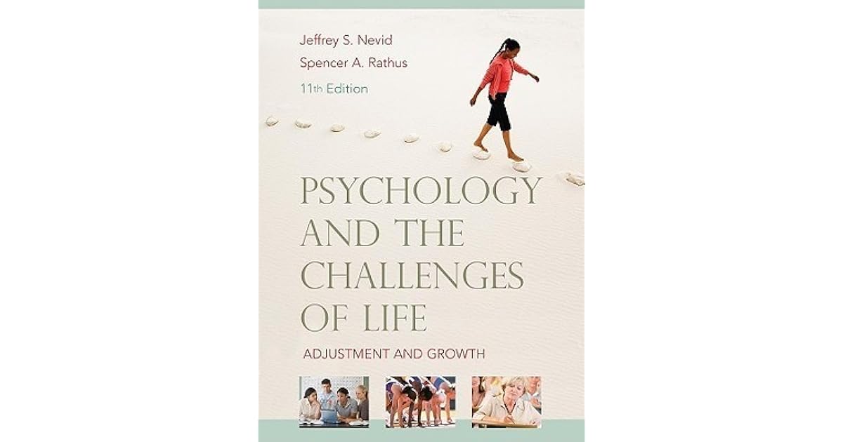 PSYCHOLOGY AND THE CHALLENGES OF LIFE ADJUSTMENT AND GROWTH 14TH EDITION PDF visual data 5