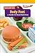 Body Fuel: A Guide to Good Nutrition (Benchmark Rockets)