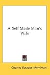 A Self Made Man's Wife