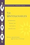 The Untouchables: Subordination, Poverty and the State in Modern India (Contemporary South Asia, #4)