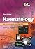 Haematology: An Illustrated Colour Text