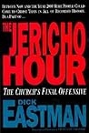 The Jericho Hour: The Church's Final Offensive