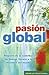 Pasion Global/ Global Passion