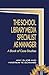 The School Library Media Specialist as Manager by Amy G. Job