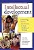Intellectual Development: Connecting Science and Practice in Early Childhood Settings (The Redleaf Professional Library)