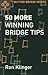 50 More Winning Bridge Tips (Master Bridge Series)