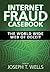 Internet Fraud Casebook by Joseph T. Wells