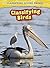 Classifying Birds (Classifying Living Things)