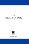 The Religion Of Duty