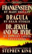 Frankenstein / Dracula / Dr Jekyll and Mr Hyde
