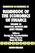 Handbook of the Economics of Finance by G. Constantinides