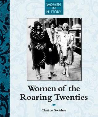 Women of the Roaring Twenties (Women in History)