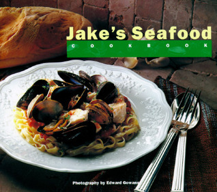 Jake's Seafood Cookbook (Paperback)